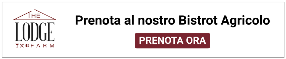 Prenota al nostro Bistrot Agricolo