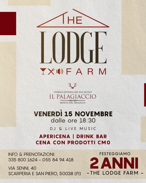 VENERDI' 15 NOVEMBRE - 2 ANNI DI LODGE